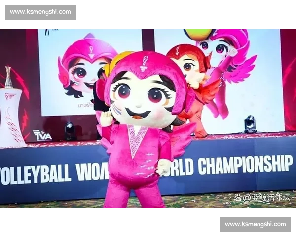 泰国女排携世锦赛吉祥物盲盒来袭 红天使藏惊喜点燃主场热情